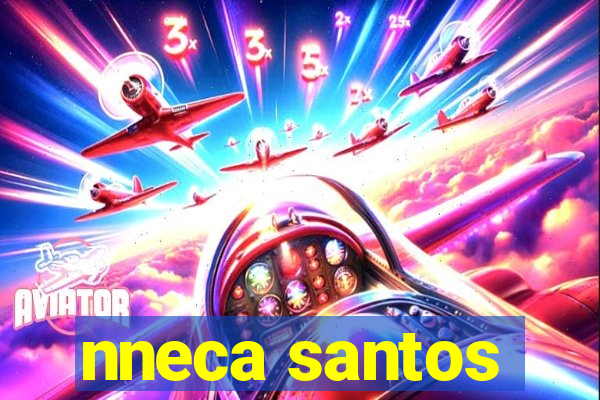 nneca santos